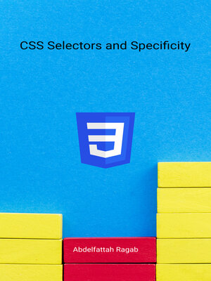 cover image of CSS Selectors and Specificity